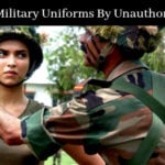 Wearing Of Military Uniforms By Unauthorised Persons