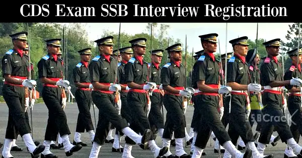 CDS Exam SSB Interview Registration