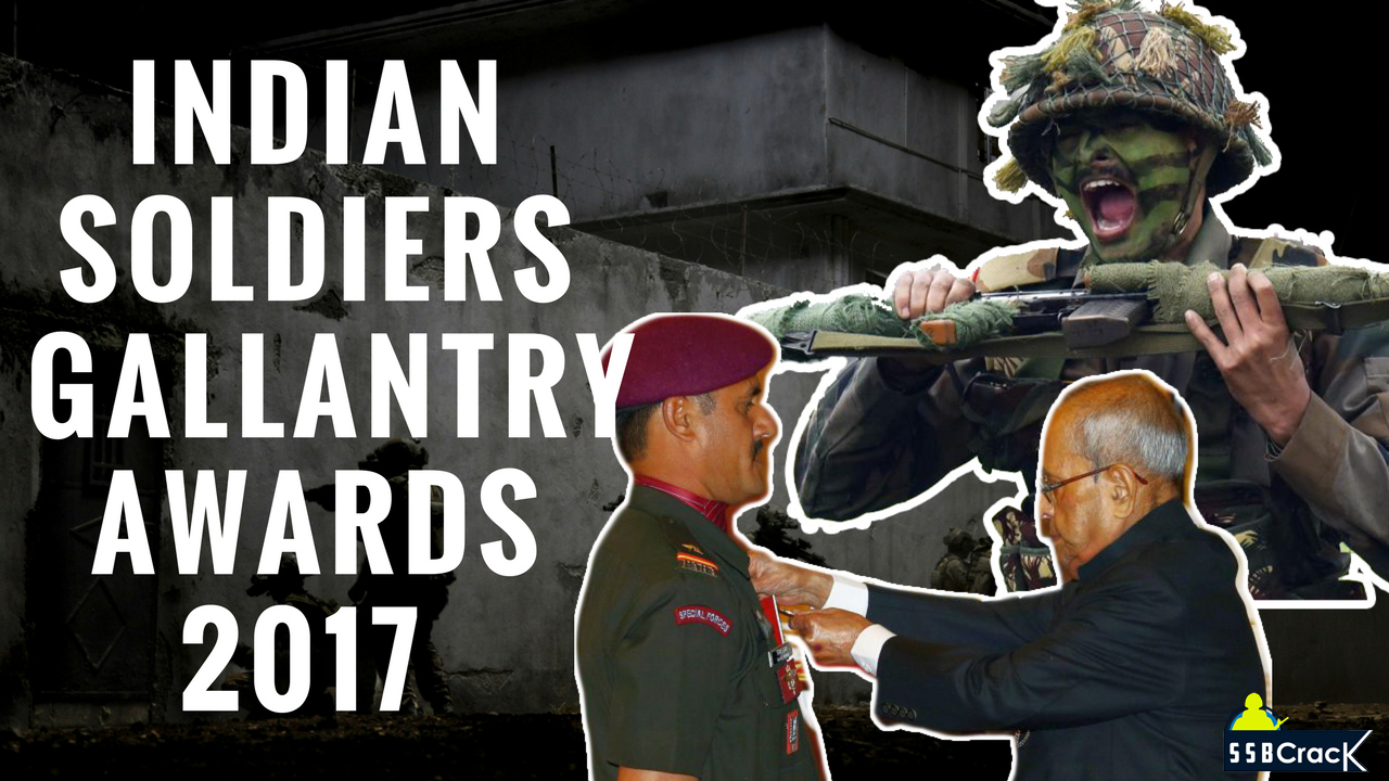 Indian Soldiers Receiving Gallantry Awards 2017 [FULL VIDEO]