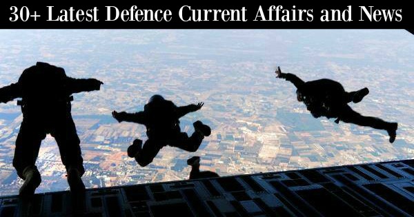 Latest Defence Current Affairs