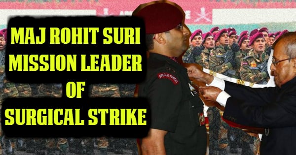 maj rohit suri surgical strike