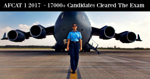 AFCAT 1 2017 Result Out Now