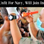 Candidate Unfit For Navy, Will Join Indian Army