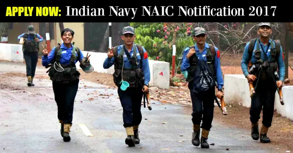 Indian Navy NAIC Notification 2017