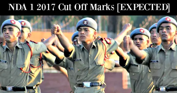 NDA 1 2017 Cut Off Marks [EXPECTED]