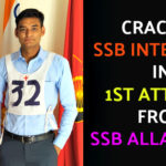 CRACKED SSB INTERVIEW IN 1ST ATTEMPT FROM SSB ALLAHABAD