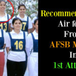 Recommended For Air force From AFSB Mysore In 1st Attempt