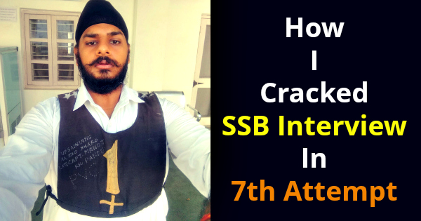 Cracked SSB Interview In 7th Attempt