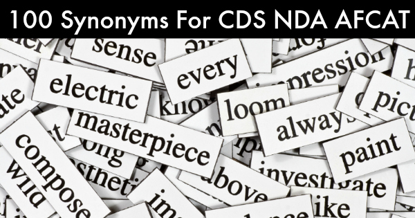 100 Synonyms For CDS NDA AFCAT