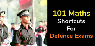 101 Maths Shortcuts For Defence Exams