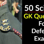 50 Science GK Questions For Defence Exams
