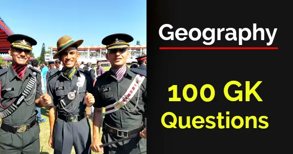 -Geography 100 GK Questions