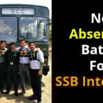 No Absentee Batch For SSB Interview