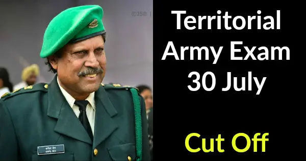 Territorial Army Exam 30 July Cut Off