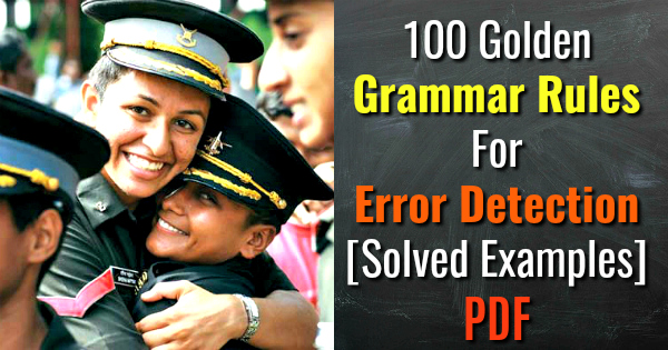 100 Golden Grammar Rules For Error Detection