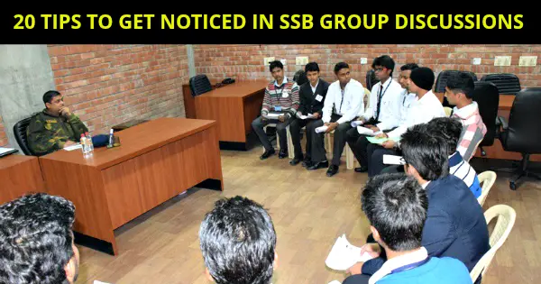 20 TIPS TO GET NOTICED IN SSB GROUP DISCUSSIONS