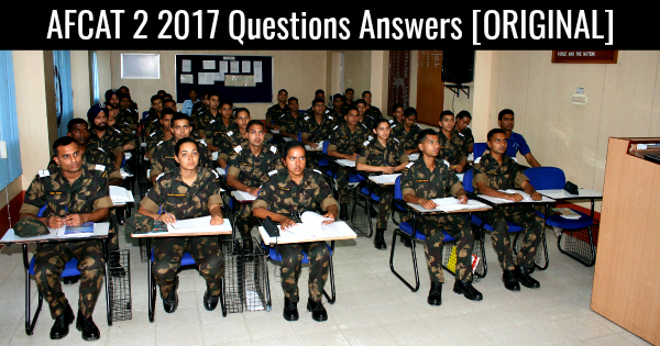 AFCAT 2 2017 Questions Answers [ORIGINAL]