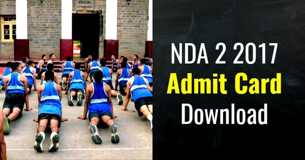 NDA 2 2017 Admit Card Download