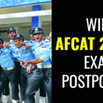 WILL AFCAT 2 2017 EXAM POSTPONED