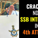 CRACKED NDA SSB INTERVIEW IN 4th ATTEMPT