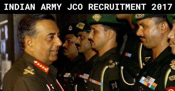 INDIAN ARMY JCO RECRUITMENT 2017