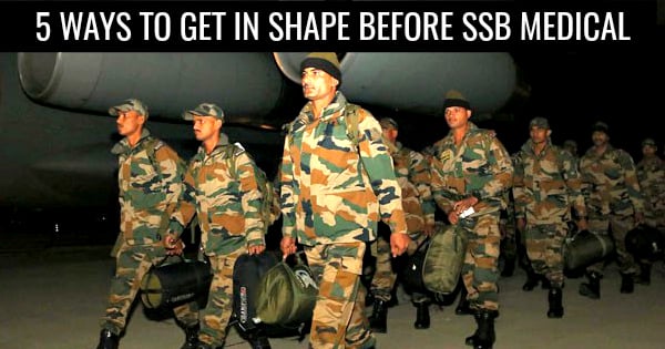 5 WAYS TO GET IN SHAPE BEFORE SSB MEDICAL