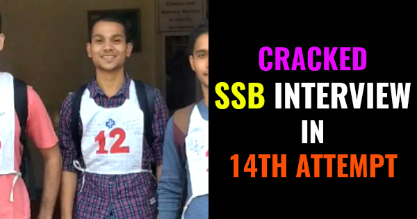 CRACKED SSB INTERVIEW IN 14TH ATTEMPT