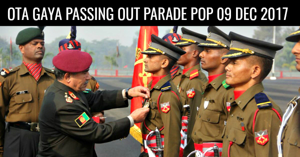 OTA GAYA PASSING OUT PARADE POP 09 DEC 2017