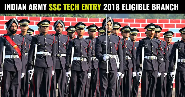 INDIAN ARMY SSC TECH ENTRY 2018 ELIGIBLE BRANCH