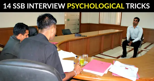 14 SSB INTERVIEW PSYCHOLOGICAL TRICKS