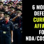 6 MONTHS DEFENCE CURRENT AFFAIRS FOR NDACDSAFCAT