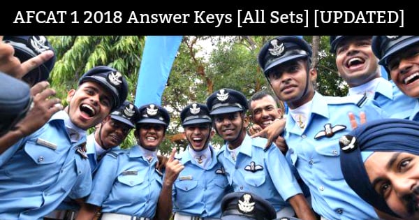 AFCAT 1 2018 Answer Keys [All Sets] [UPDATED]