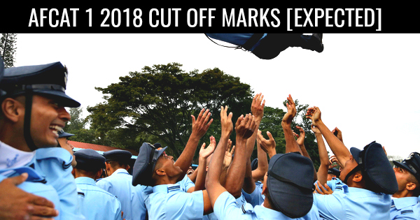 AFCAT 1 2018 CUT OFF MARKS [EXPECTED]