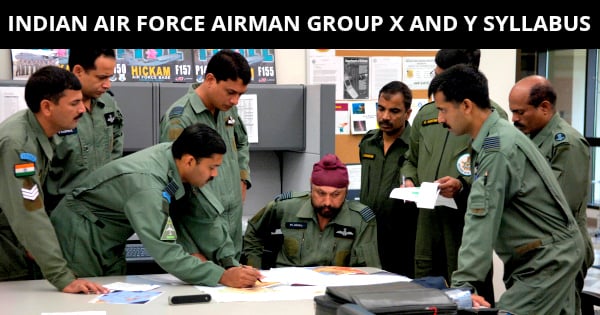 INDIAN AIR FORCE AIRMAN GROUP X AND Y SYLLABUS