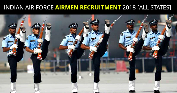 INDIAN AIR FORCE AIRMEN RECRUITMENT 2018 [ALL STATES]
