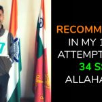 RECOMMENDED IN MY 15TH ATTEMPT FROM 34 SSB ALLAHABAD