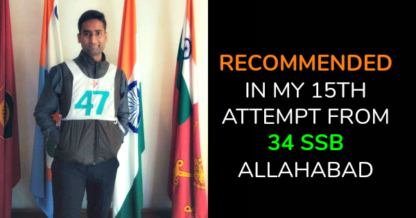 RECOMMENDED IN MY 15TH ATTEMPT FROM 34 SSB ALLAHABAD