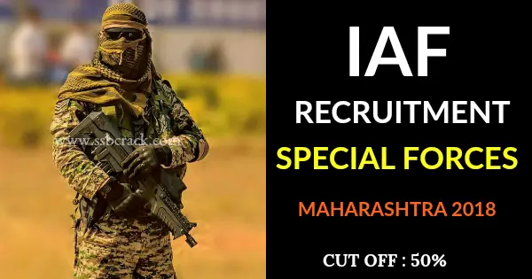 IAF RECRUITMENT SPECIAL FORCES MAHARASHTRA 2018