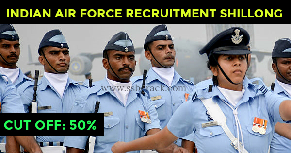 INDIAN AIR FORCE RECRUITMENT SHILLONG