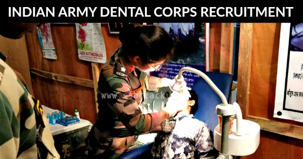 INDIAN ARMY DENTAL CORPS RECRUITMENT