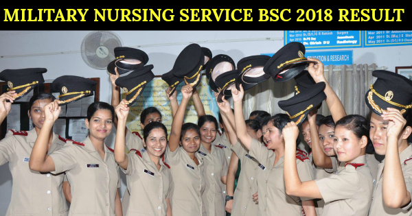 MILITARY NURSING SERVICE BSC 2018 RESULT