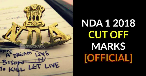 NDA 1 2018 CUT OFF MARKS [OFFICIAL]