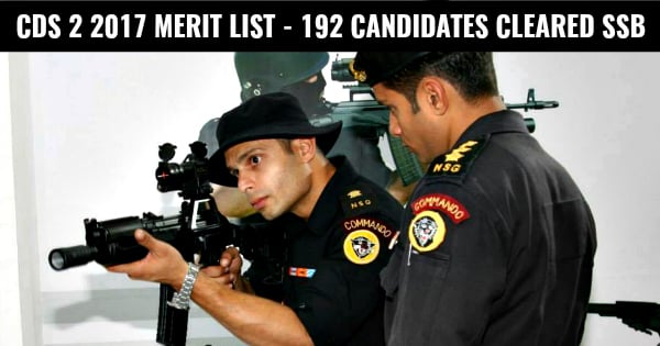 CDS 2 2017 MERIT LIST - 192 CANDIDATES CLEARED SSB