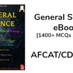 General Science eBook [1400+ MCQs Covered] AFCATCDSNDA