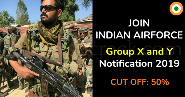 Join Indian Air Force Airmen Group X and Y Notification 2019