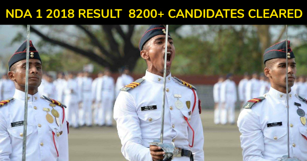 NDA 1 2018 RESULT 8200+ CANDIDATES CLEARED