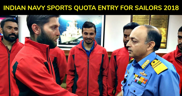 INDIAN NAVY SPORTS QUOTA ENTRY FOR SAILORS 2018
