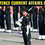 LATEST DEFENCE CURRENT AFFAIRS QUESTIONS