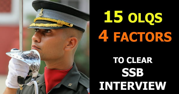 15 OLQS 4 FACTORS TO CLEAR SSB INTERVIEW