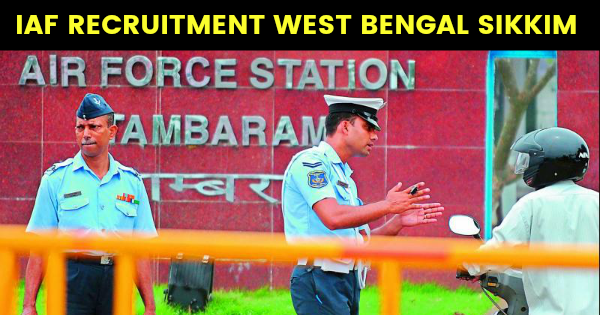 IAF RECRUITMENT WEST BENGAL SIKKIM